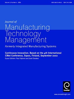 cover image of Journal of Manufacturing Technology Management, Volume 15, Issue 4